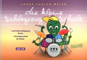 Die kleine Schlagzeug-Schule - Cover